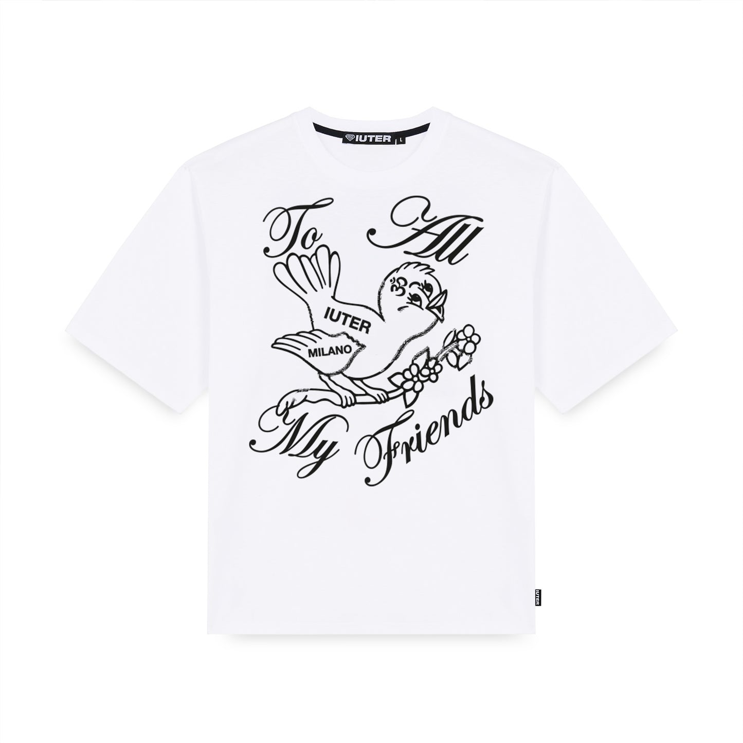 TO ALL MY FRIENDS TEE WHITE
